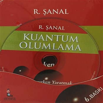 Kuantum Olumlama - Konuşurken Yaratmak