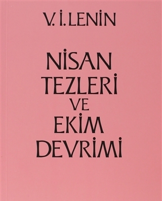 Nisan Tezleri ve Ekim Devrimi