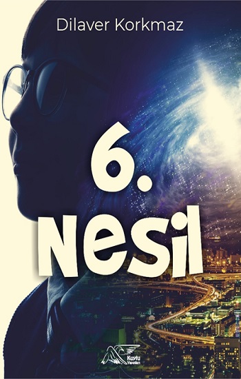 6. Nesil