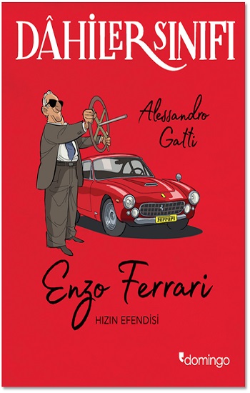 Dahiler Sınıfı - Enzo Ferrari Hızın Efendisi