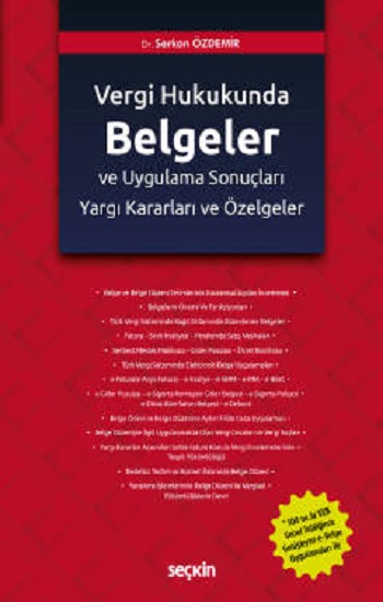 Türk Vergi Hukukunda Belgeler ve Uygulama Sonuçları