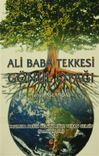 Ali Baba Tekkesi Gönül Otağı