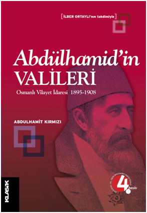 Abdülhamid’in Valileri