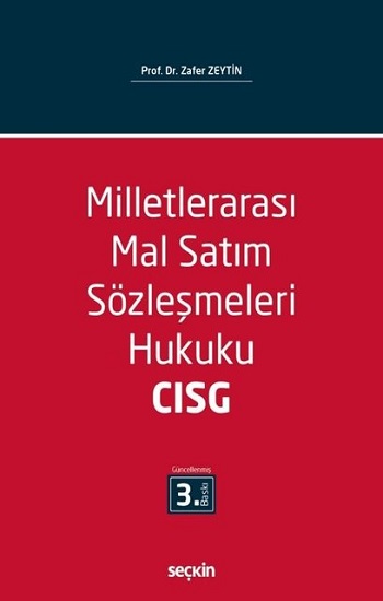 Milletlerarası Mal Satım Sözleşmeleri Hukuku - CISG - Incoterms