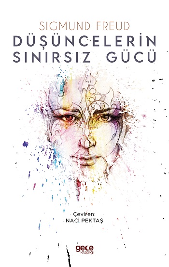 Düşüncelerin Sınırsız Gücü