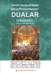 Günlük Hayatta El Kitabı Şifa ve Rahmet Demetleri Dualar