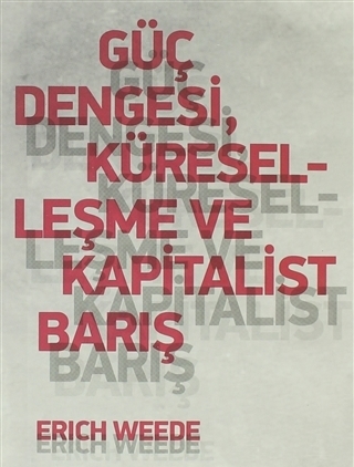 Güç Dengesi, Küreselleşme ve Kapitalist Barış