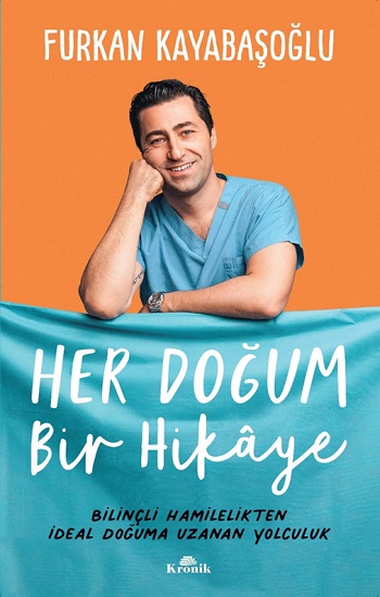 Her Doğum Bir Hikaye