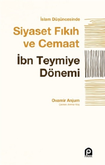 İslam Düşüncesinde Siyaset Fıkıh ve Cemaat