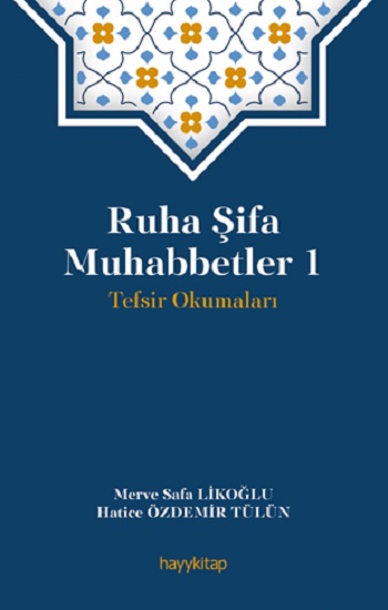 Ruha Şifa Muhabbetler 1