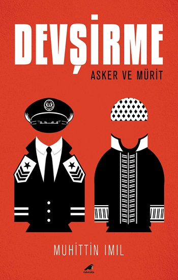 Devşirme: Asker ve Mürit