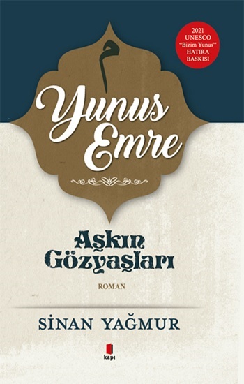 Aşkın Gözyaşları Serisi - Yunus Emre