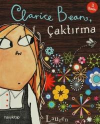 Clarice Bean, Çaktırma