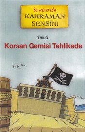 Korsan Gemisi Tehlikede