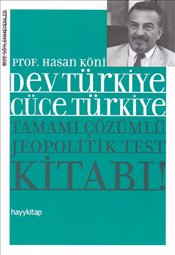 Dev Türkiye Cüce Türkiye - Tamamı Çözümlü Jeopolitik Test Kitabı