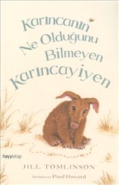 Karıncanın Ne Olduğunu Bilmeyen Karıncayiyen