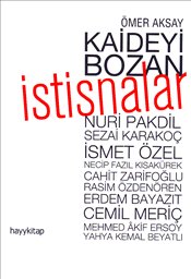 Kaideyi Bozan İstisnalar