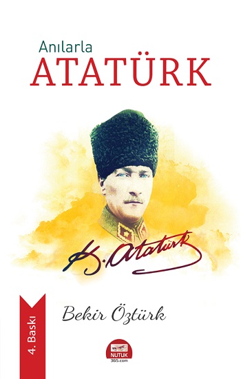 Anılarla Atatürk