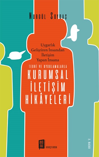 Teori Ve Uygulamalarla  Kurumsal İletişim Hikayeleri