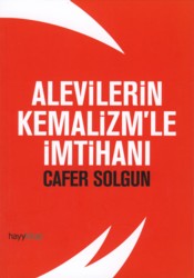 Alevilerin Kemalizm’le İmtihanı