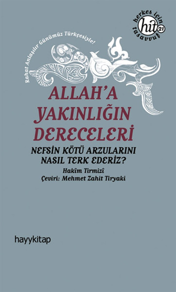 Allah'a Yakınlığın Dereceleri