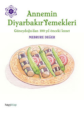 Annemin Diyarbakır Yemekleri