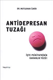 Antidepresan Tuzağı