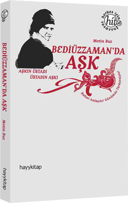 Bediüzzaman’da Aşk