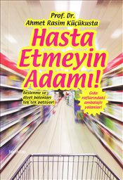 Hasta Etmeyin Adamı!