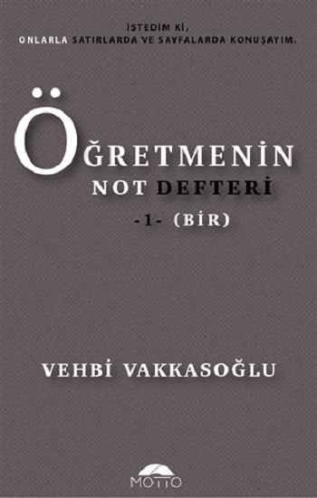 Öğretmenin Not Defteri - 1 (Bir)