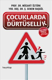 Çocuklarda Dürtüsellik