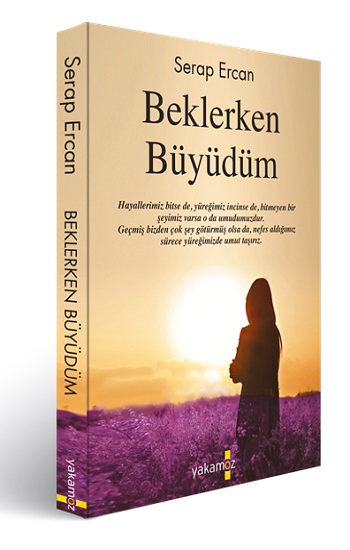 Beklerken Büyüdüm