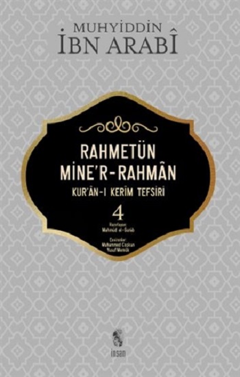 Rahmetün Mine'r-Rahman 4 Kur'an-ı Kerim Tefsiri