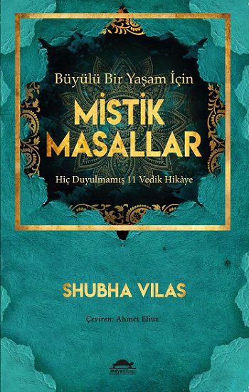 Büyülü Bir Yaşam İçin Mistik Masallar