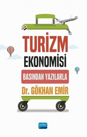 Turizm Ekonomisi - Basından Yazılarla