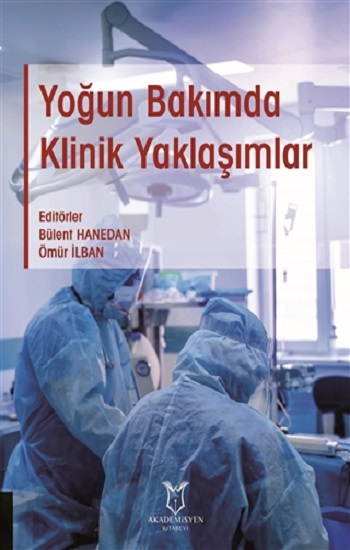 Yoğun Bakımda Klinik Yaklaşımlar