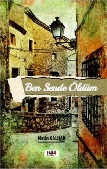 Ben Sende Öldüm