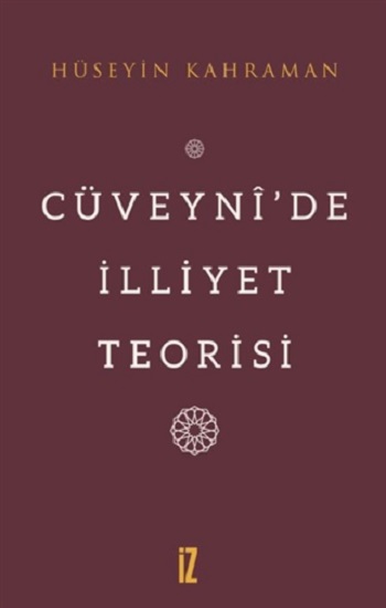 Cüveyni'de İlliyet Teorisi