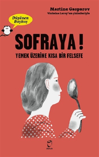 Sofraya! - Düşünen Baykuş