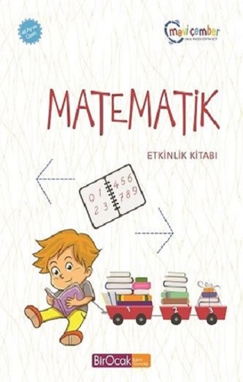 Matematik Etkinlik Kitabı (48 Ay ve Üzeri) - Mavi Çember Okul Öncesi Eğitim