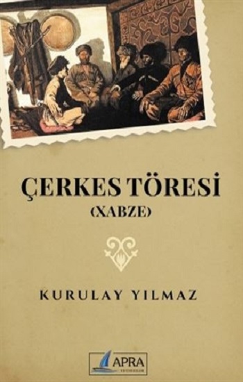 Çerkes Töresi (Xabze)