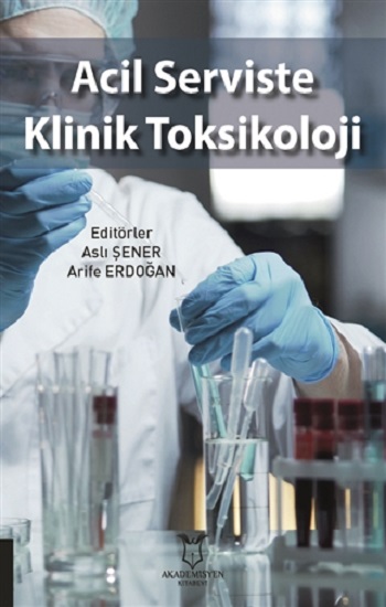 Acil Serviste Klinik Toksikoloji