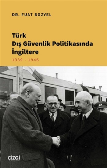 Türk Dış Güvenlik Politikasında İngiltere