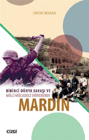 Birinci Dünya Savaşı ve Milli Mücadele Döneminde Mardin