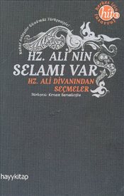 Hz. Ali’nin Selamı Var