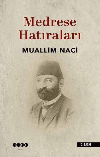 Medrese Hatıraları