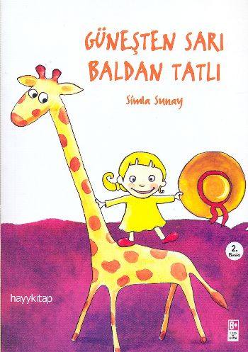 Güneşten Sarı Baldan Tatlı