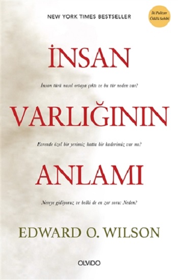 İnsan Varlığının Anlamı