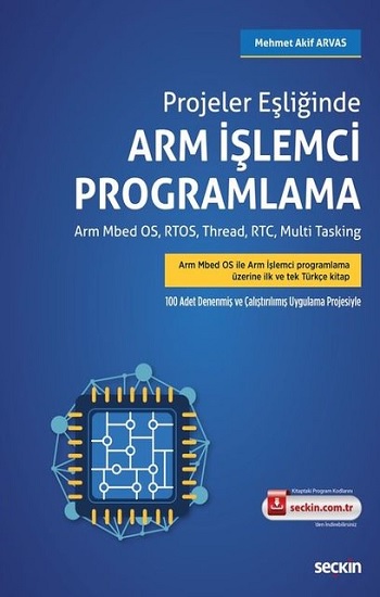 Projeler Eşliğinde Arm İşlemci Programlama