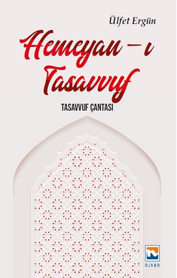 Hemeyan -ı Tasavvuf - Tasavvuf Çantası